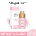 GIRLPAL ROSE EXTRACT BRIGHTENING LOTION - 30ml